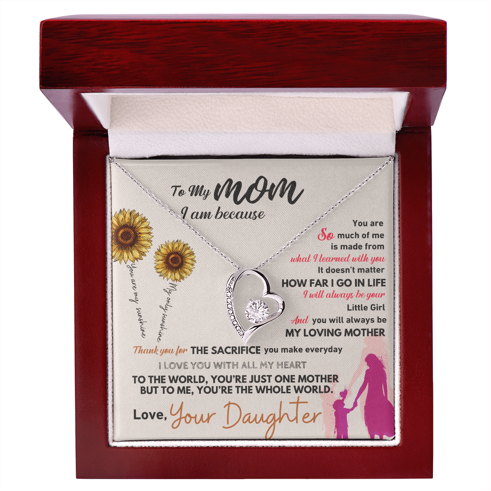 To My Mom - You Are The Whole World For Me