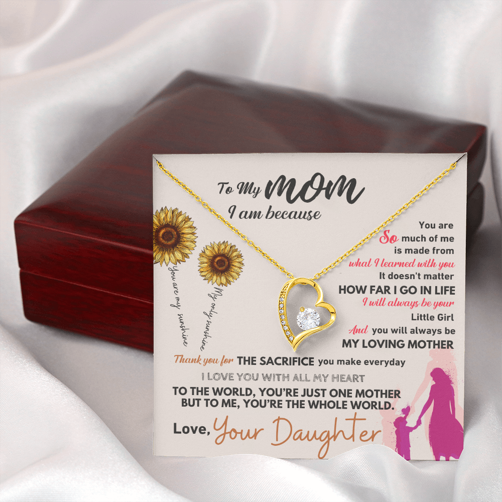 To My Mom - You Are The Whole World For Me