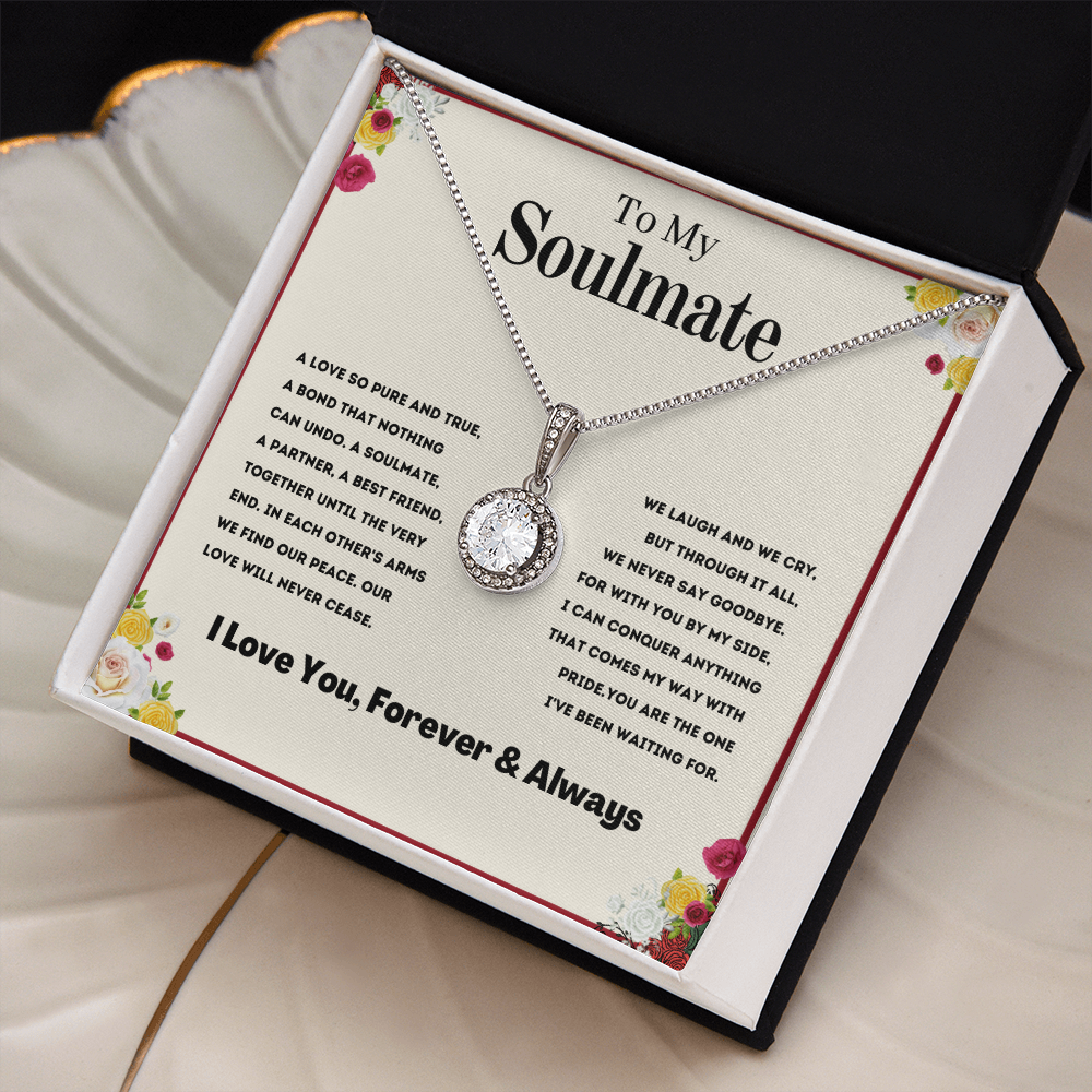 My Soulmate I Lone You Forever And Always