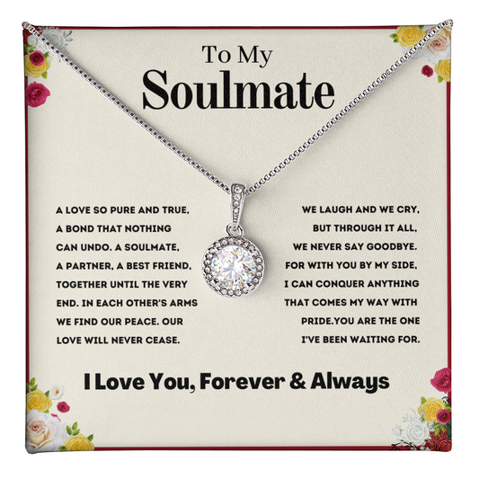 My Soulmate I Lone You Forever And Always