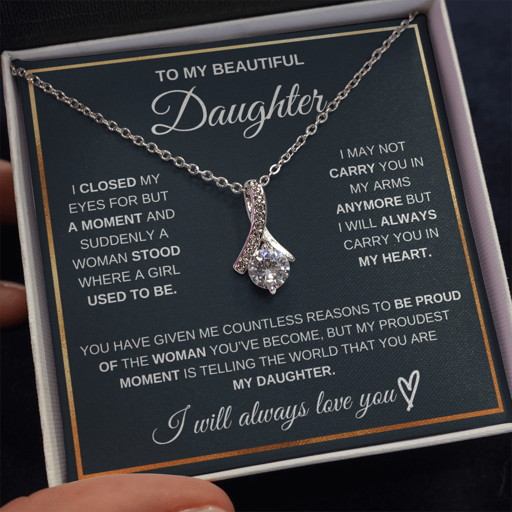 To My Beautiful Daughter I Am Proud Of You