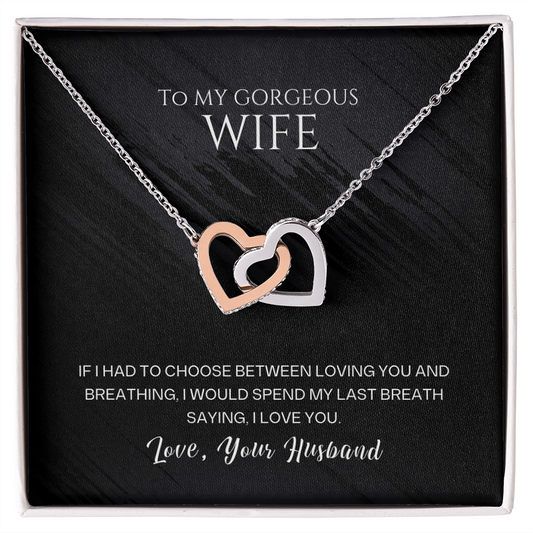 To My GORGEOUS Wife I Love You