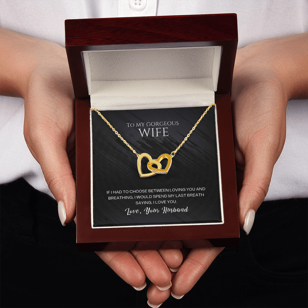 To My GORGEOUS Wife I Love You