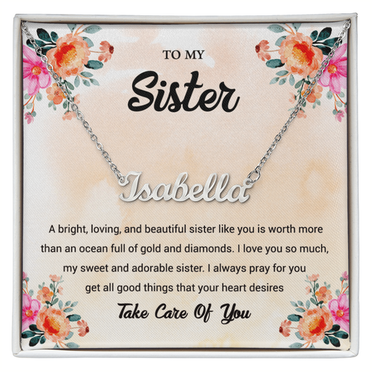 To My Sister I Love You I Pray For You