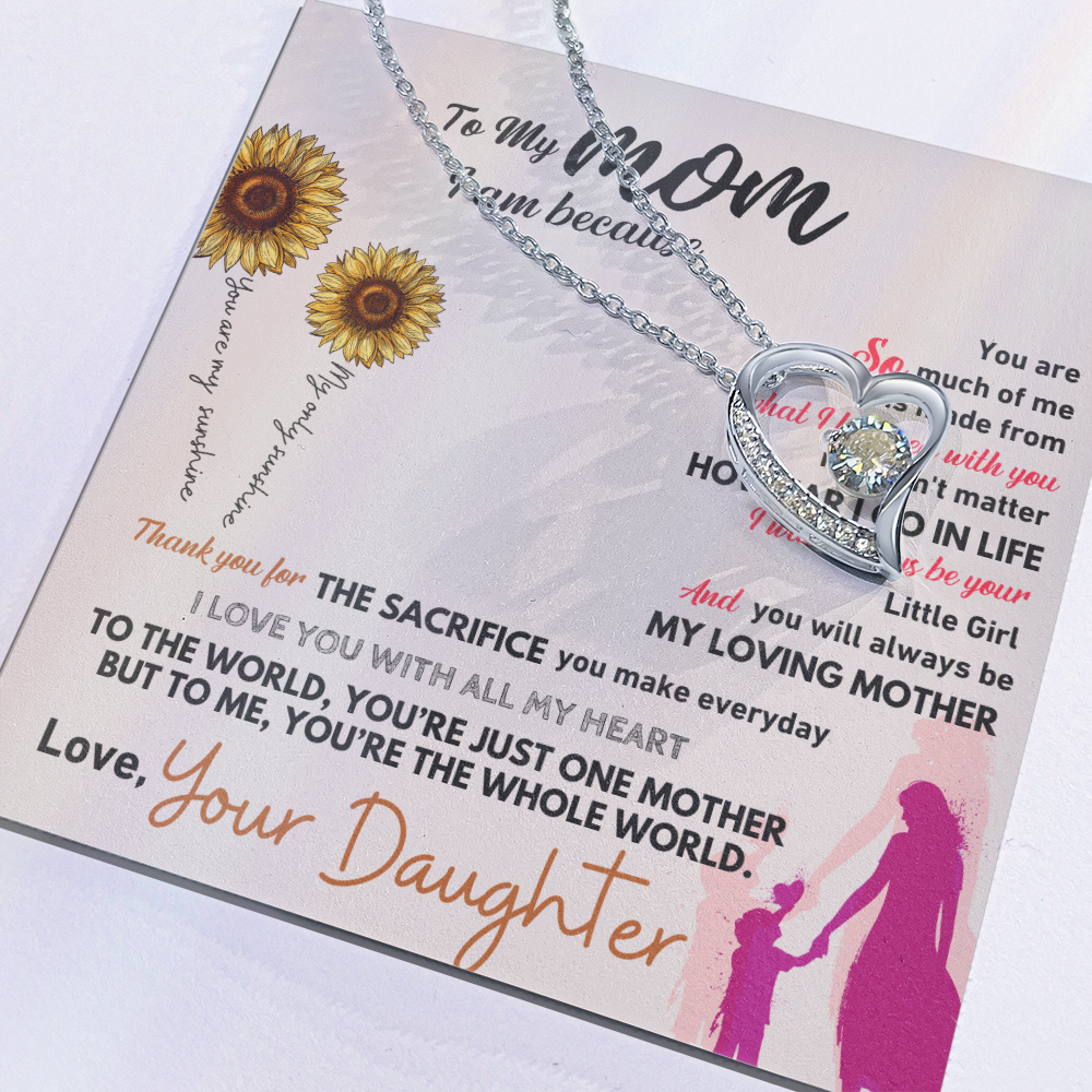 To My Mom - You Are The Whole World For Me