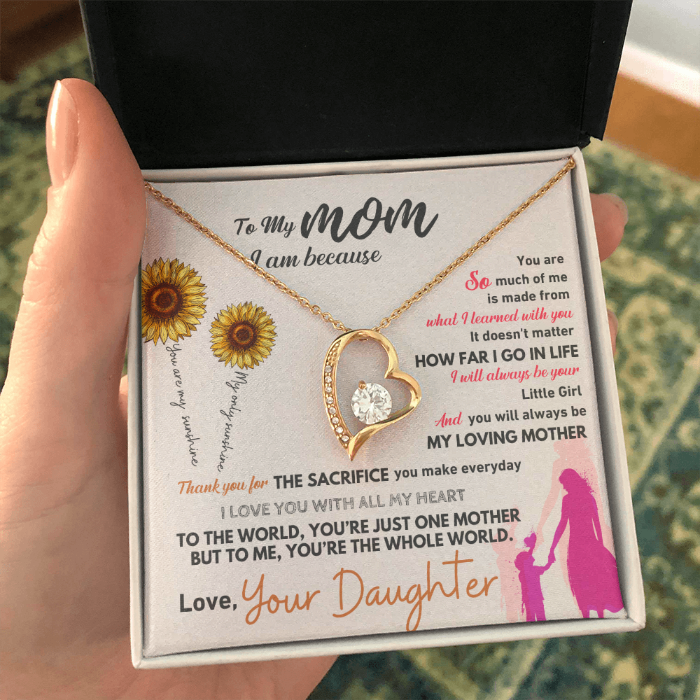 To My Mom - You Are The Whole World For Me