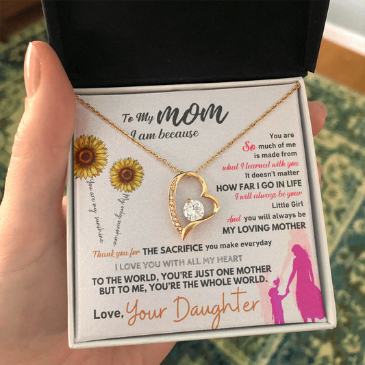 To My Mom - You Are The Whole World For Me